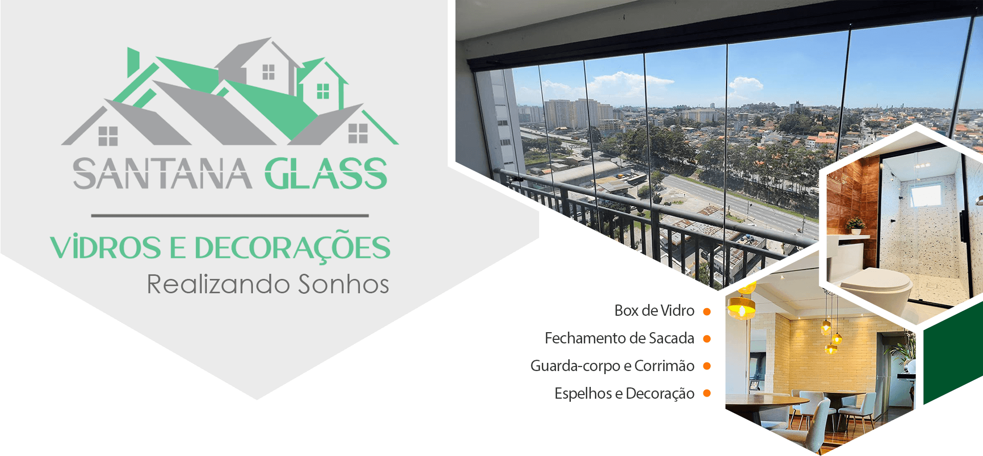 Santana Glass Vidros e Decorações - Vidraçaria Especializada e de Alta Qualidade.